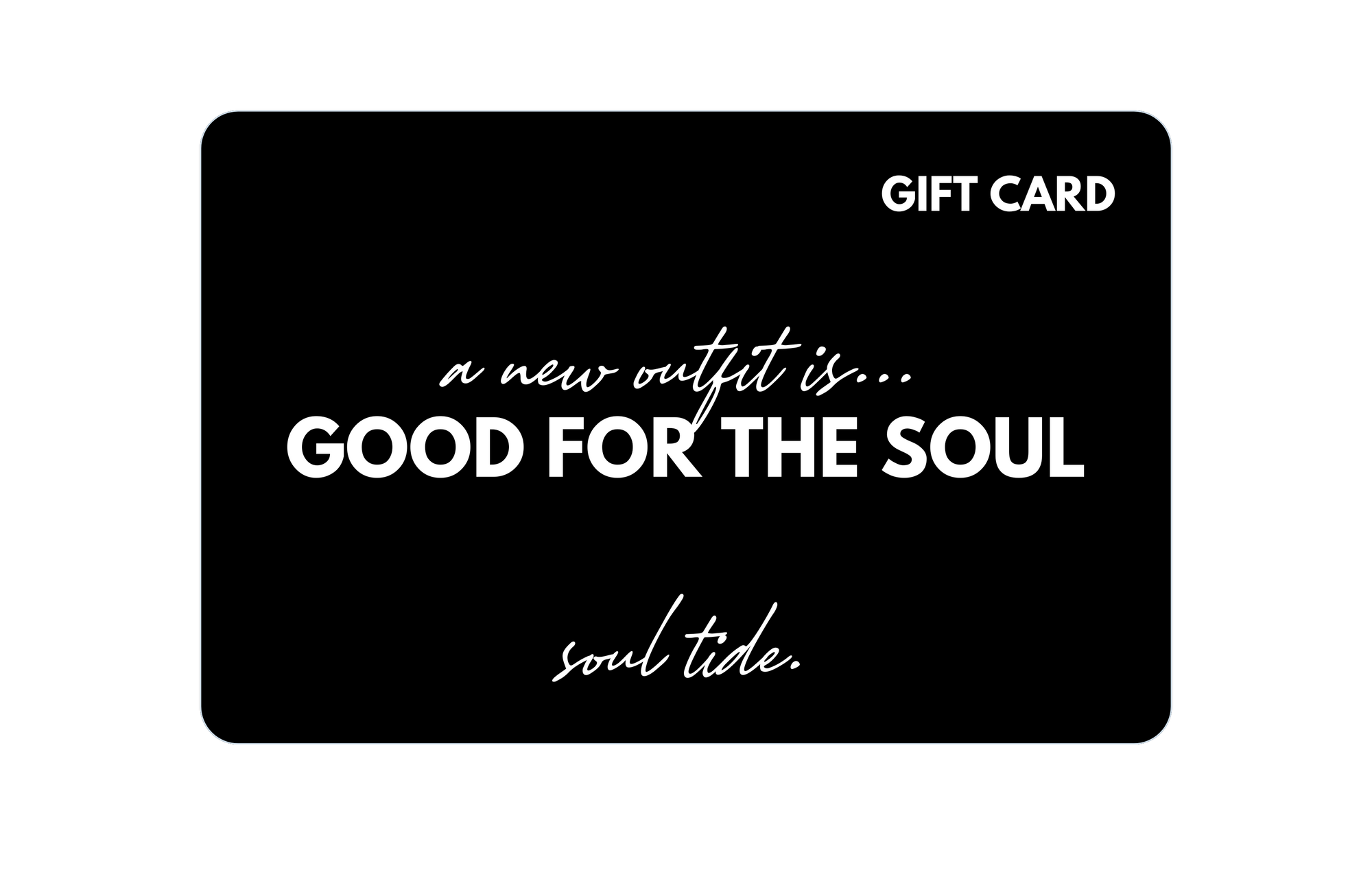 SOUL TIDE E-Gift Card